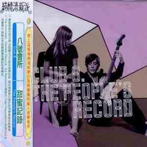 Club 8 - The People's Record