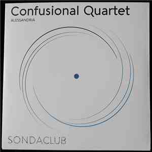 Confusional Quartet / feat. Esserelà - Alessandria / Il Nostro Batterista Ha Un Buco Nella Gamba