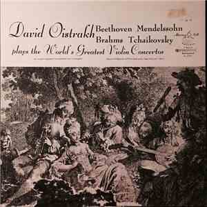 David Oistrakh - Plays the World's Greatest Violin Concertos