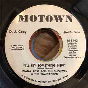 Diana Ross And The Supremes & The Temptations - I'll Try Something New