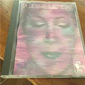 Frédéric Dorval - La Détente Subliminale Volume 2