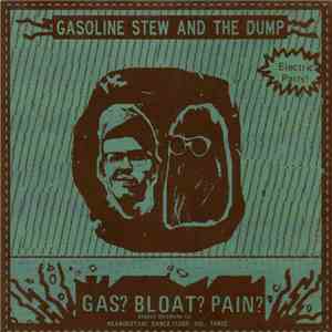 Gasoline Stew And The Dump - Neanderthal Dance Floor Vol. Three
