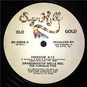 Grandmaster Melle Mel & The Furious Five - Freedom / New York New York