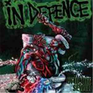 In Defence - Into The Sewer