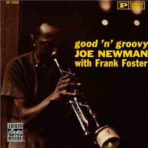 Joe Newman With Frank Foster - Good 'N' Groovy