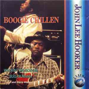 John Lee Hooker - Boogie Chillen
