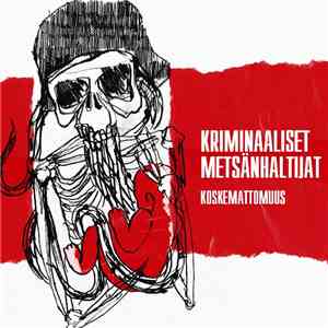 Kriminaaliset Metsänhaltijat - Koskemattomuus