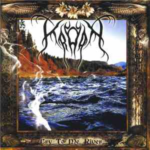 Kroda - Cry To Me, River...