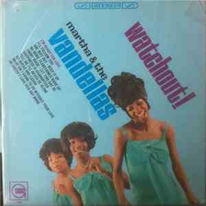 Martha & The Vandellas - Watchout!