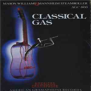 Mason Williams & Mannheim Steamroller - Classical Gas