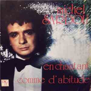 Michel Sardou - En Chantant