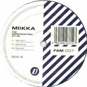 Miikka - The Construction Kit EP