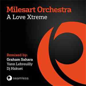 Milesart Orchestra - A Love Xtreme