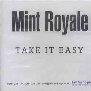 Mint Royale - Take It Easy