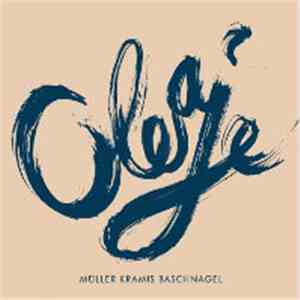 Müller, Kramis, Baschnagel - Oleaje