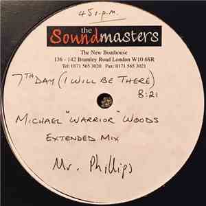 Mr. Phillips - 7th Day (I Will Be There)