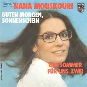 Nana Mouskouri - Guten Morgen Sonnenschein / Der Sommer Für Uns Zwei