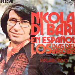 Nicola Di Bari - Los Dias Del Arco Iris = I Giorni Dell'Arcobaleno