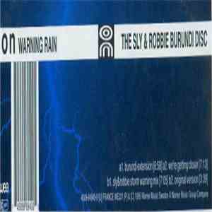 On  - Warning Rain - The Sly & Robbie Burundi Disc