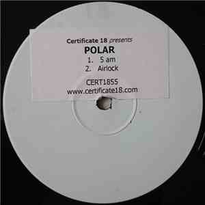 Polar - 5 am / Airlock