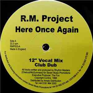 R.M. Project - Here Once Again