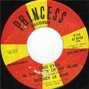 Rodney Le June - Two Eyes In The Back Of My Head