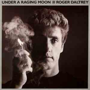 Roger Daltrey - Under A Raging Moon