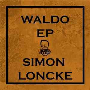 Simon Loncke - Waldo EP