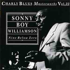 Sonny Boy Williamson II - Nine Below Zero