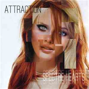 Spectre Hearts - Attraction