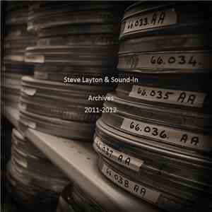 Steve Layton & Sound-In - Archives 2011​-​2012
