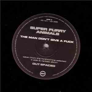 Super Furry Animals - The Man Don't Give A Fuck