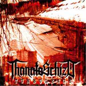 ThanatoSchizO - Turbulence