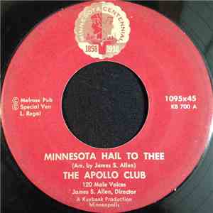 The Apollo Club - Minnesota Hail To Thee / This Is My Country
