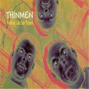 Thinmen - Nothing Like Our Picture