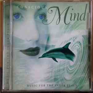 Various - Conscious Mind - Music For The Inner Peace