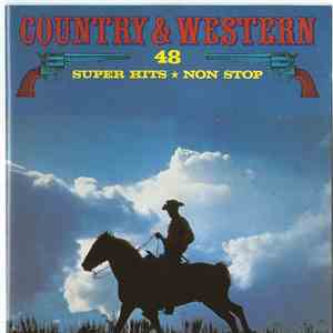 Various - Country & Western (48 Super Hits  Non Stop)