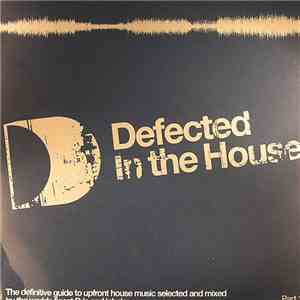 Various - Defected In The House (Part 1)