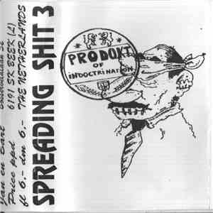Various - Spreading Shit 3