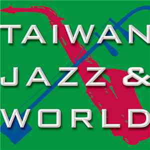 Various - Taiwan Jazz & World