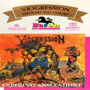 Viogression - Expound And Exhort