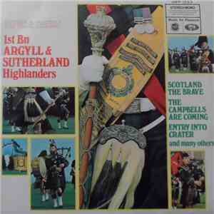 1st Bn Argyll & Sutherland Highlanders - Pipes & Drums
