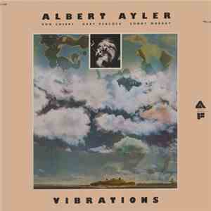 Albert Ayler - Vibrations