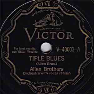 Allen Brothers - Tiple Blues / Frisco Blues