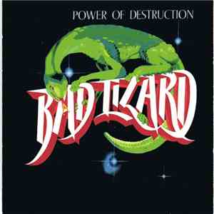 Bad Lizard - Power Of Destruction