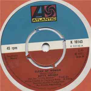 Betty Wright - Clean Up Woman