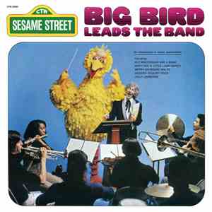 Big Bird  - Big Bird Leads The Band