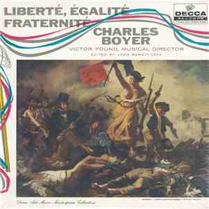 Charles Boyer - Liberté Egalite Fraternite