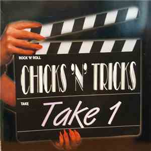 Chicks 'N' Tricks - Take 1