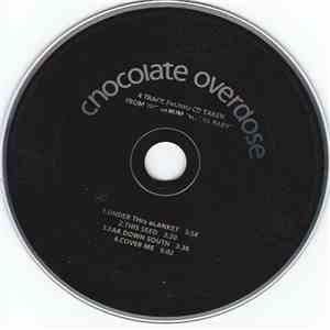 Chocolate Overdose - 4 Track Promo CD Taken From Album 